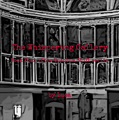 The Whsipering Gallery, by Luca